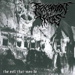 Perception Of Hades : The Evil That Men Do